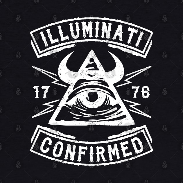 ILLUMINATI CONFIRMED - ILLUMINATI AND CONSPIRACY by Tshirt Samurai